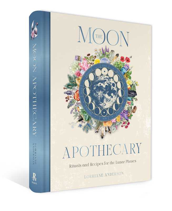 Moon Apothecary by Lorriane Anderson: Hardcover; 272 pages / English