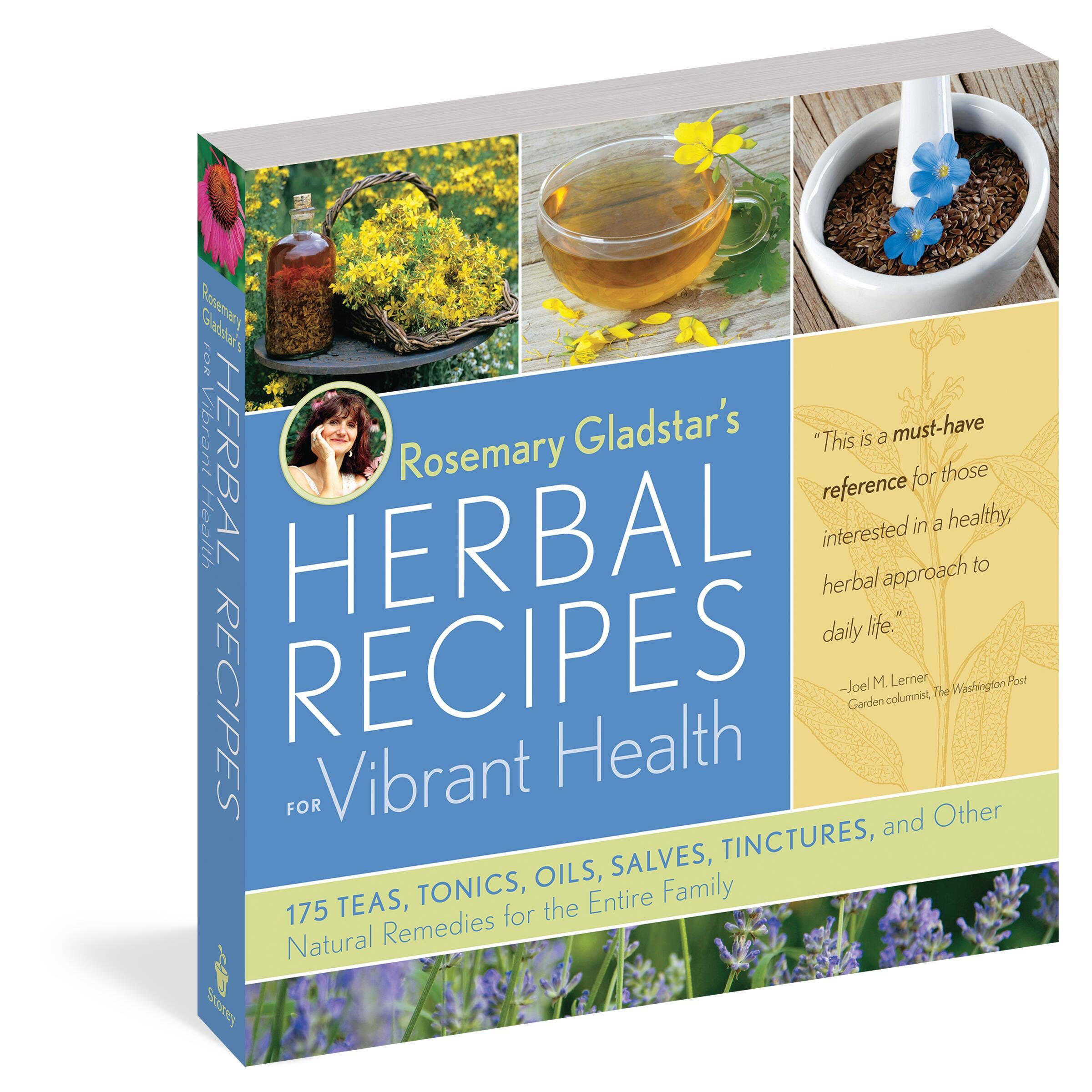 Rosemary Gladstar's Herbal Recipes For Vibrant Health