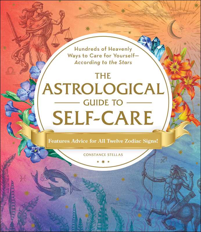Simon & Schuster - Astrological Guide to Self-Care by Constance   Stellas - Hardcover; 336 pages / English
