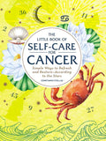 Simon & Schuster - Little Book of Self-Care for Cancer by Constance   Stellas - Hardcover; 160 pages / English