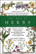 Way of Herbs by Michael Tierra: Paperback; 416 pages / English