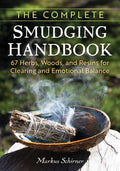Simon & Schuster - Complete Smudging Handbook by Markus Schirner - Paperback; 176 pages / English