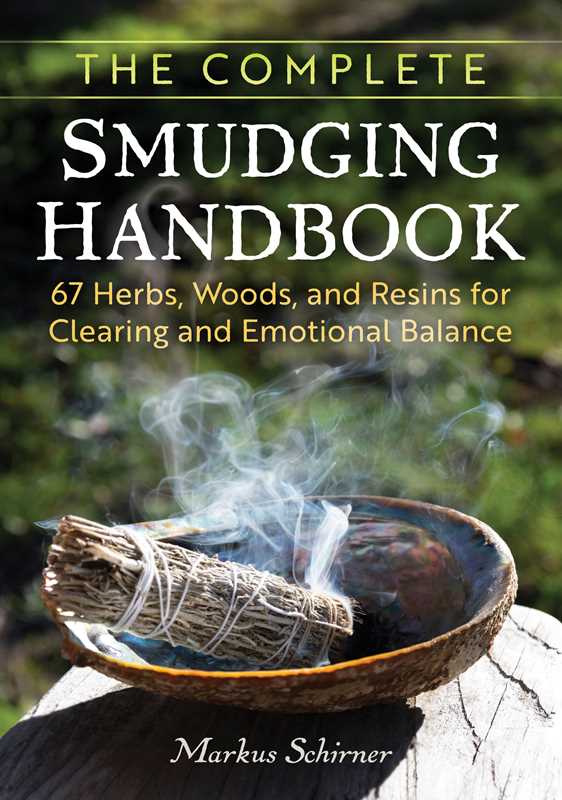 Simon & Schuster - Complete Smudging Handbook by Markus Schirner - Paperback; 176 pages / English