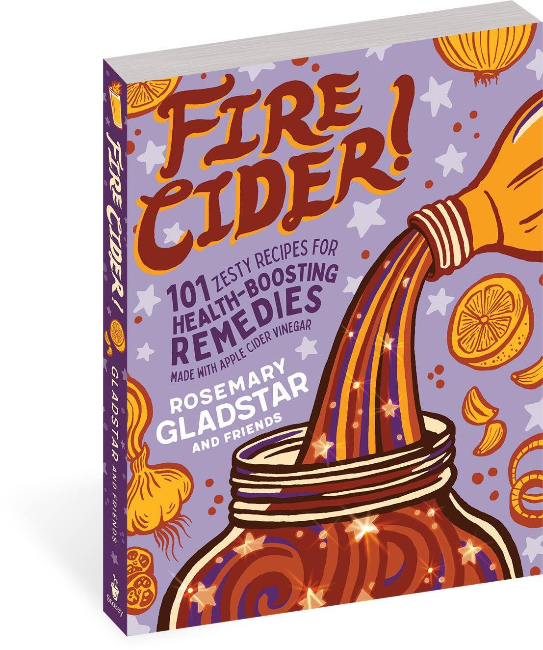 Hachette Book Group - Fire Cider! - Trade Paperback